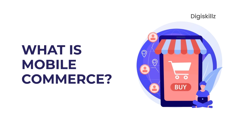 mobile commerce digiskillz 1 800x400 1